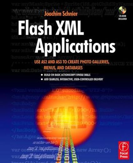 flash xml applications,use as2 and as3 to create photo galleries, menus, and databases