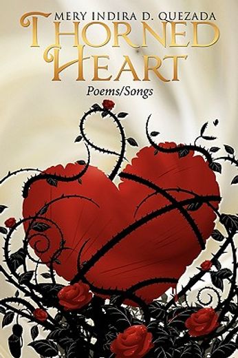 thorned heart: poems/songs