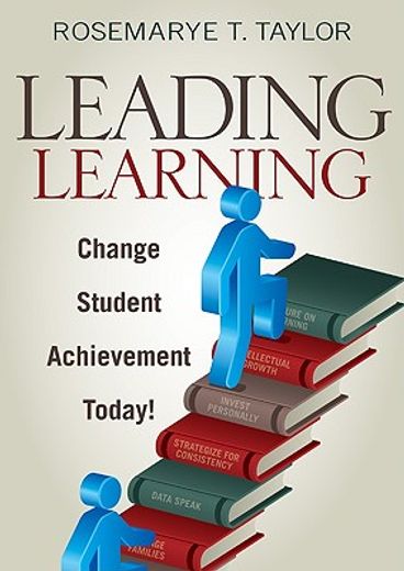 leading learning,change student achievement today!