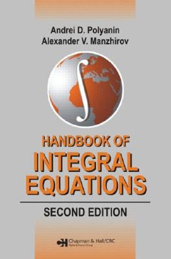 Handbook of Integral Equations: Second Edition (en Inglés)