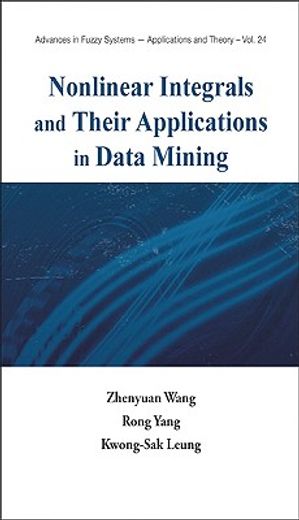 nonlinear integrals and their applications in data mining