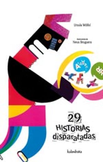 29 historias disparatadas.(seteleguas) (in Spanish)