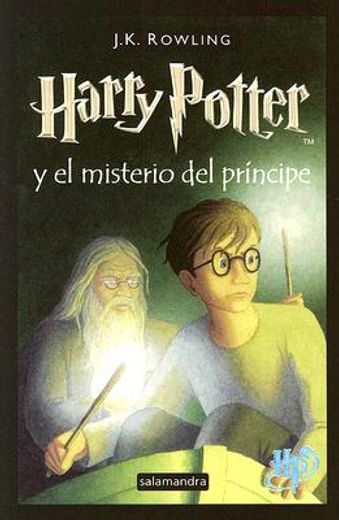 harry potter y el misterio del principe / harry potter and the half-blood prince