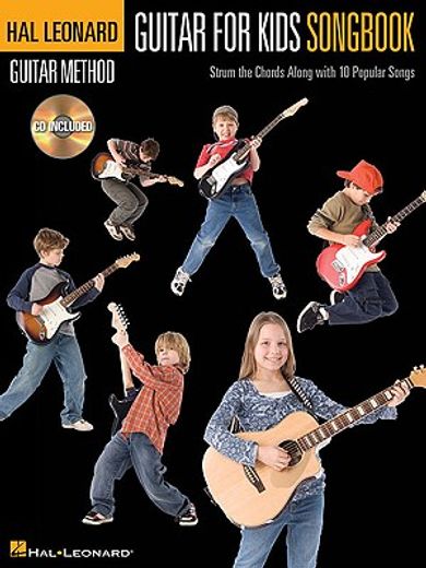 guitar for kids songbook,strum the chords along with 10 popular songs (in English)