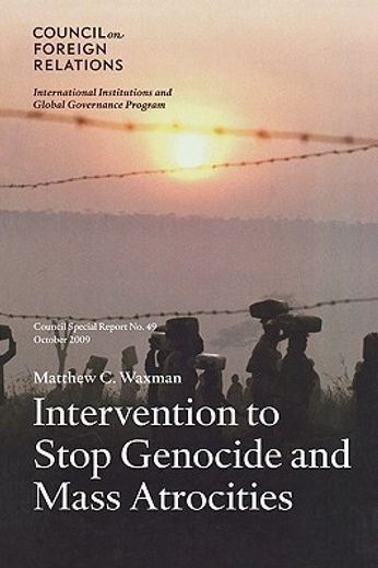 intervention to stop genocide and mass atrocities,international norms and u.s. policy