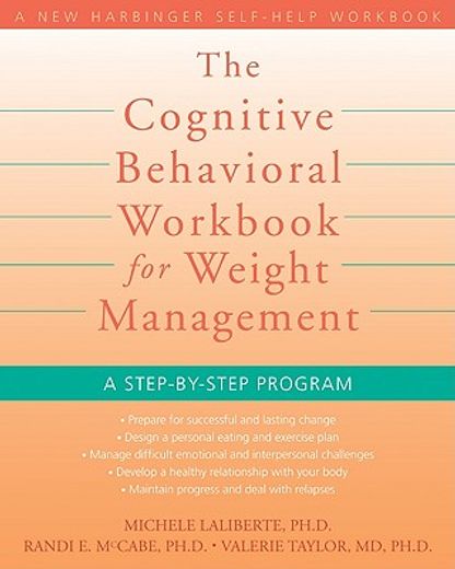 cognitive behavioral workbook for weight management,a step-by-step program