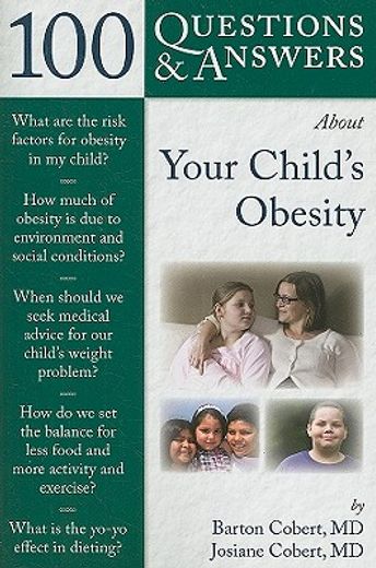 100 questions & answers about your child´s obesity