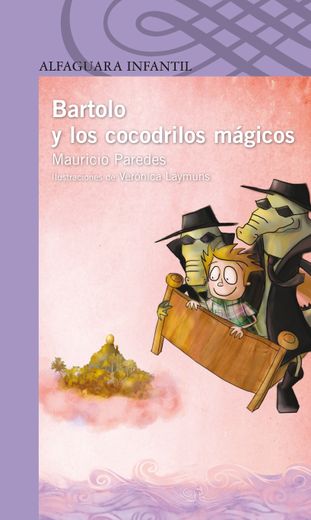 Bartolo Y Los Cocodrilos Magicos