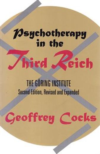 psychotherapy in the third reich,the goring institute