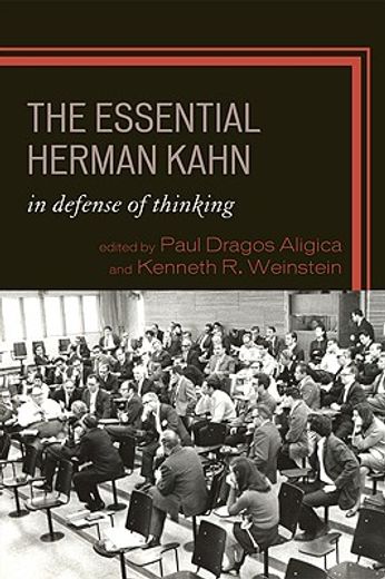 the essential herman kahn,in defense of thinking