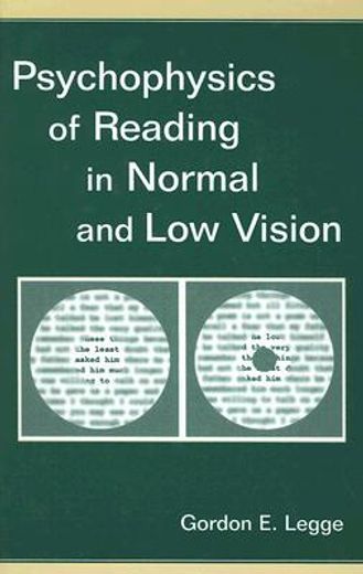psychophysics of reading in normal and low vision