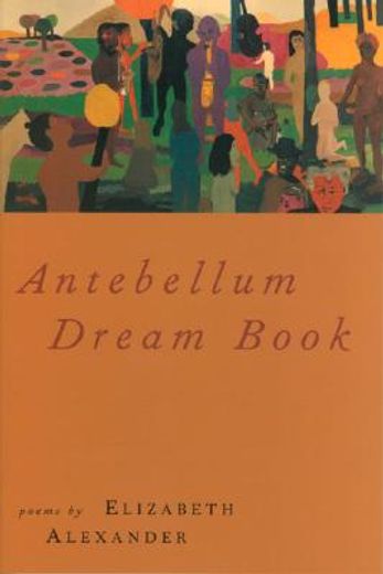 antebellum dream book,poems (en Inglés)