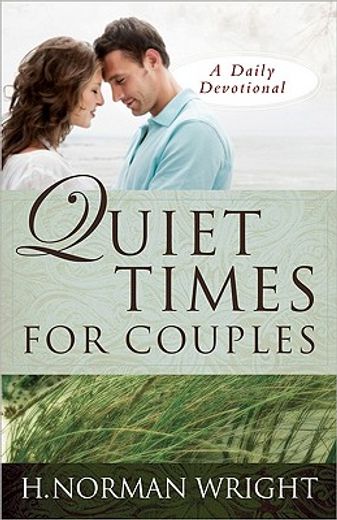 quiet times for couples (en Inglés)