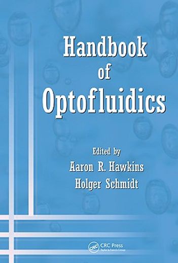 Handbook of Optofluidics (en Inglés)