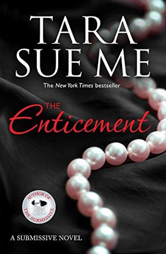 The Enticement: Submissive 4 (The Submissive Series) (en Inglés)