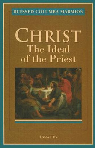 christ,the ideal of the priest (en Inglés)