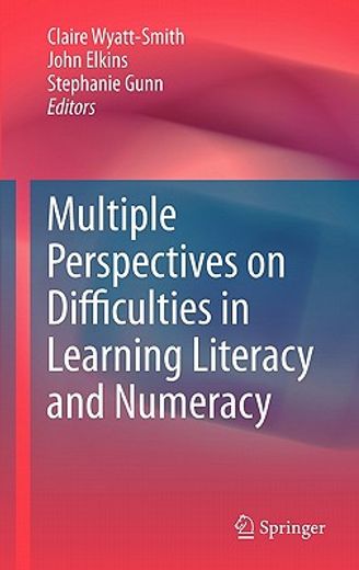 multiple perspectives on difficulties in learning literacy and numeracy