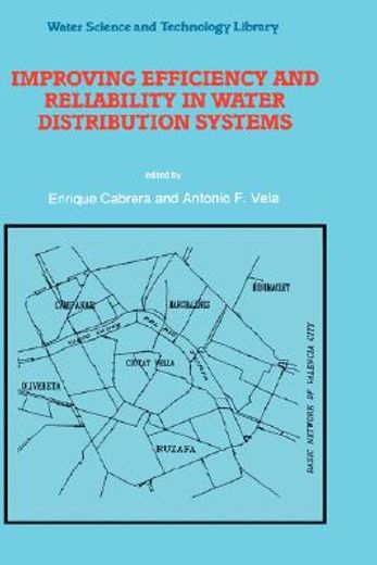 improving efficiency and reliability in water distribution systems (en Inglés)