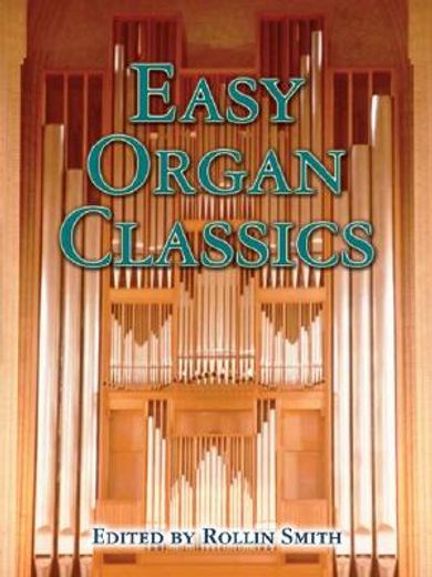 easy organ classics (en Inglés)