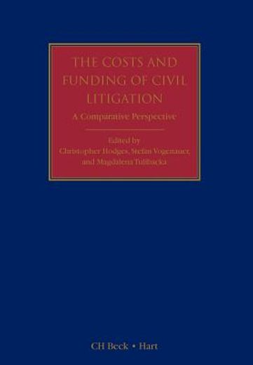 the funding and costs of civil litigation,a comparative perspective