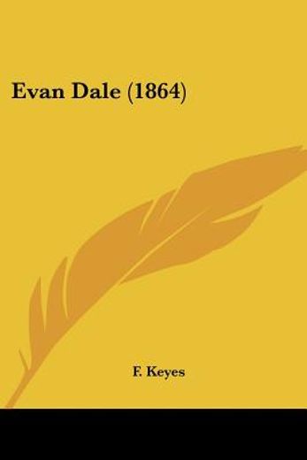 evan dale (1864)