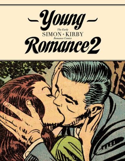 Young Romance 2: The Best of Simon & Kirby Romance Comics (in English)
