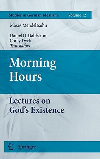 morning hours,lectures on god`s existence