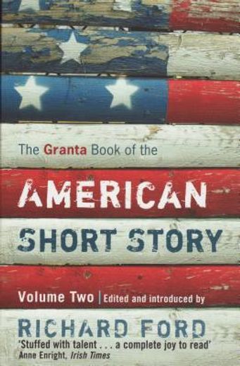 the granta book of the american short story