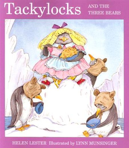 tackylocks and the three bears (en Inglés)