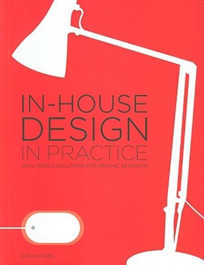 In-House Design in Practice (en Inglés)