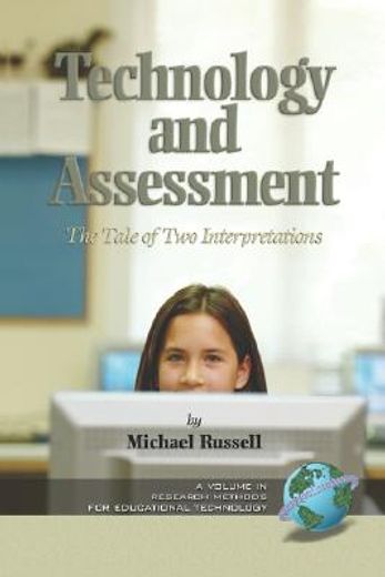 technology and assessment,the tale of two interpretations