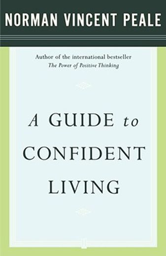 a guide to confident living (en Inglés)