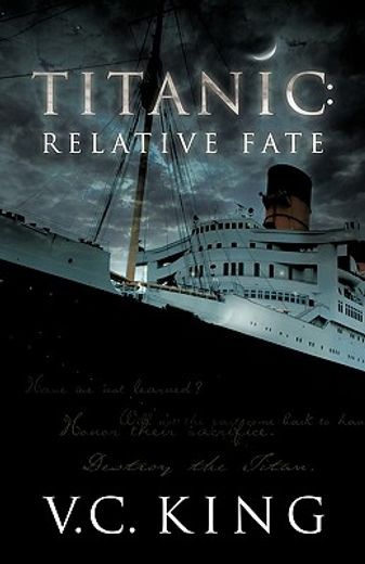 titanic: relative fate,a novel