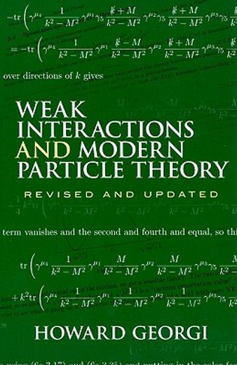 weak interactions and modern particle theory (in English)