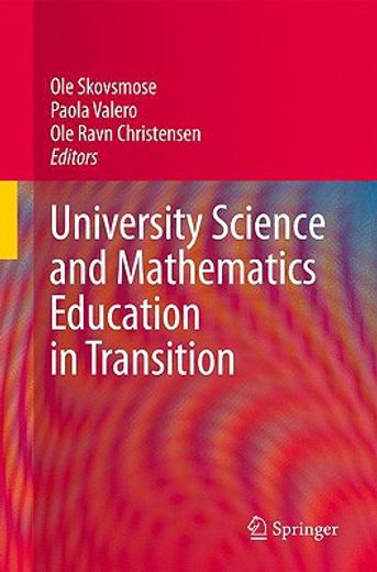 university science and mathematics education in transition