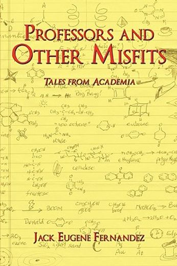 professors and other misfits: tales from academia (in English)
