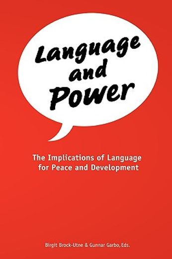 language and power,the implications of language for peace and development