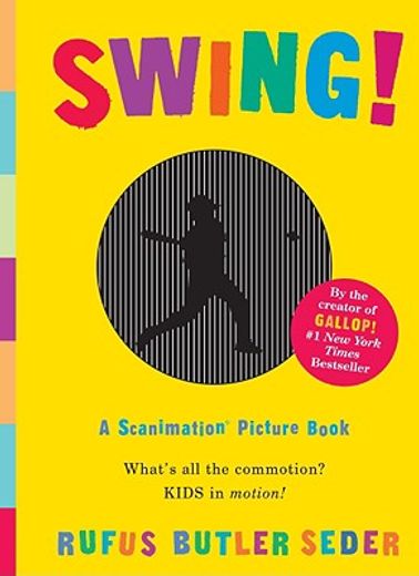 swing!,a scanimation picture book