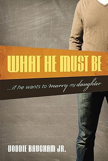 what he must be,...if he wants to marry my daughter (in English)
