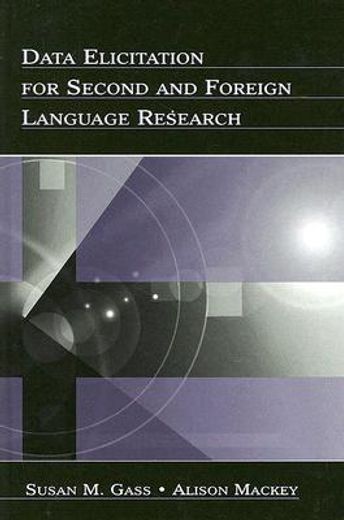 data elicitation for second and foreign language research