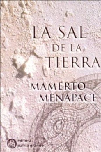 Sal de la Tierra (in Spanish)