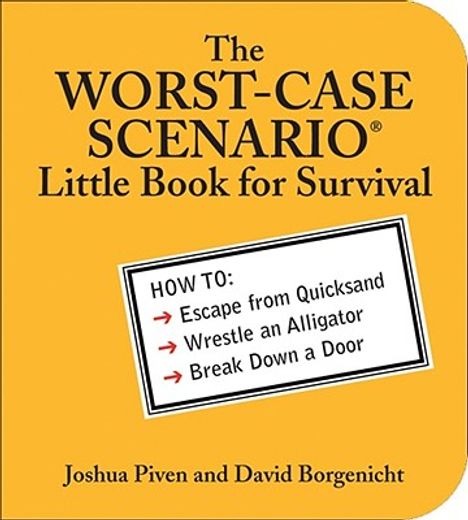 the worst-case scenario little book for survival (in English)