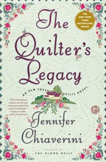 the quilter`s legacy