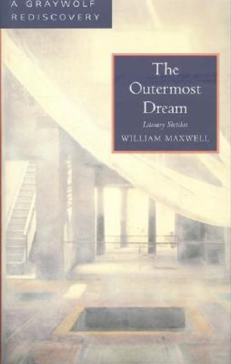 The Outermost Dream: Literary Sketches (en Inglés)