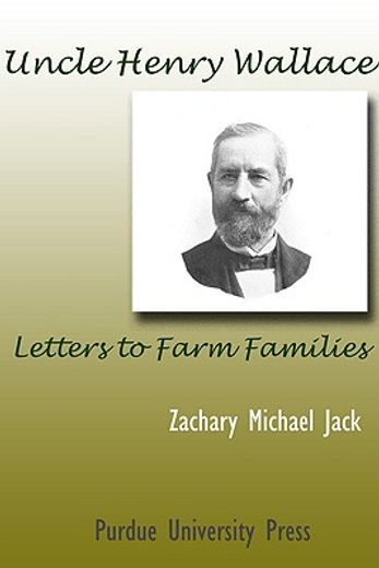 uncle henry wallace,letters to farm families