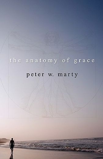 the anatomy of grace