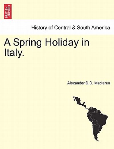 a spring holiday in italy.