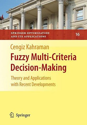fuzzy multi-criteria decision making,theory and applications with recent developments