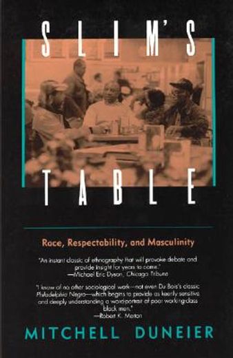 slim´s table,race, respectability, and masculinity