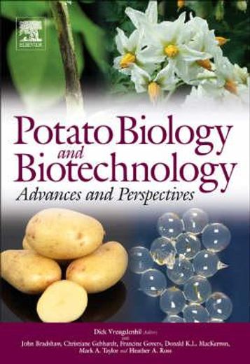 potato biology and biotechnology,advances and perspectives